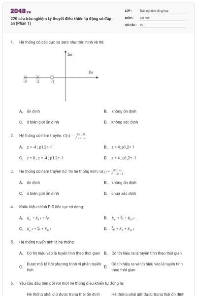 220 câu trắc nghiệm Lý thuyết điều khiển tự động có đáp án (Phần 1)