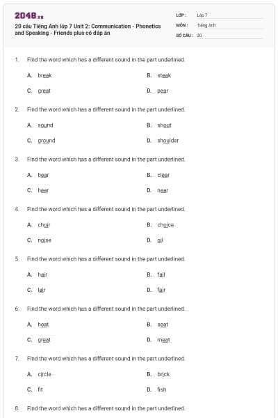 20 câu Tiếng Anh lớp 7 Unit 2: Communication - Phonetics and Speaking - Friends plus có đáp án