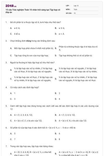 15 câu Trắc nghiệm Toán 10 chân trời sáng tạo Tập hợp có đáp án