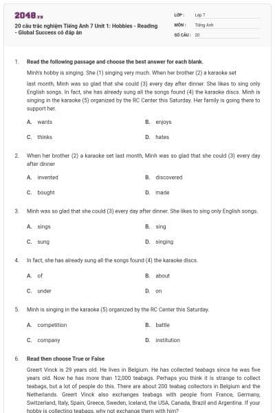 20 câu trắc nghiệm Tiếng Anh 7 Unit 1: Hobbies - Reading - Global Success có đáp án