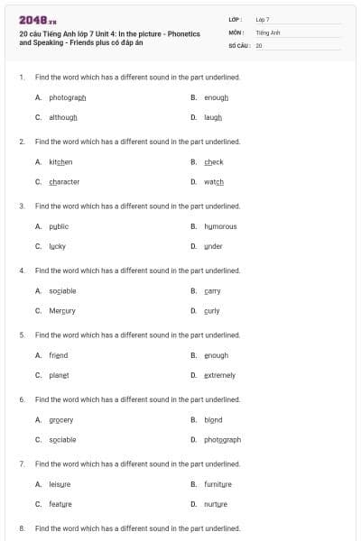 20 câu Tiếng Anh lớp 7 Unit 4: In the picture - Phonetics and Speaking - Friends plus có đáp án