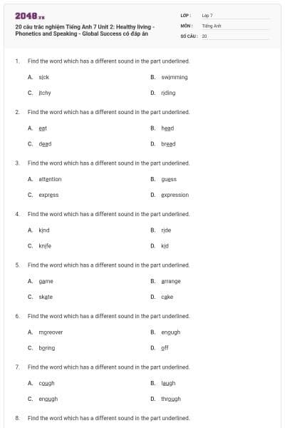 20 câu trắc nghiệm Tiếng Anh 7 Unit 2: Healthy living - Phonetics and Speaking - Global Success có đáp án