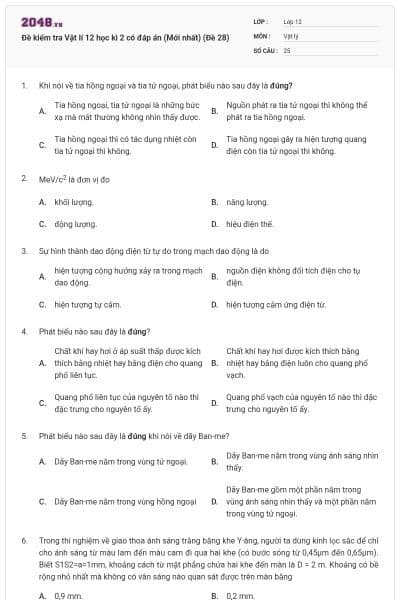 Đề kiểm tra Vật lí 12 học kì 2 có đáp án (Mới nhất) (Đề 28)