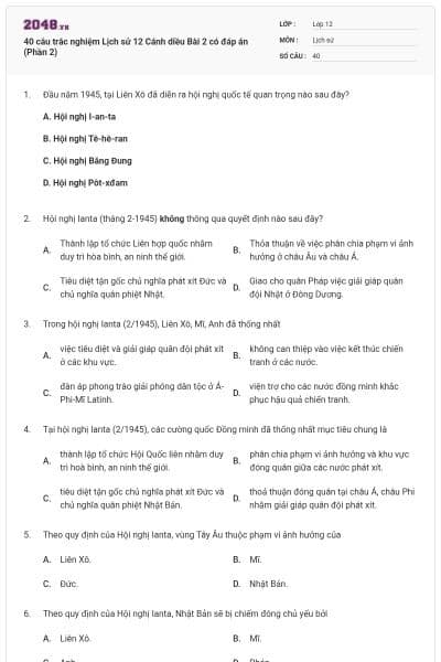 40 câu trắc nghiệm Lịch sử 12 Cánh diều Bài 2 có đáp án (Phần 2)