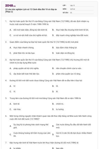 22 câu trắc nghiệm Lịch sử 12 Cánh diều Bài 10 có đáp án (Phần 2)