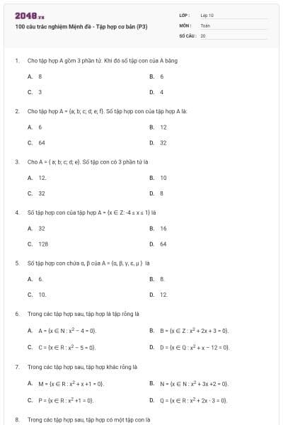 100 câu trắc nghiệm Mệnh đề - Tập hợp cơ bản (P3)