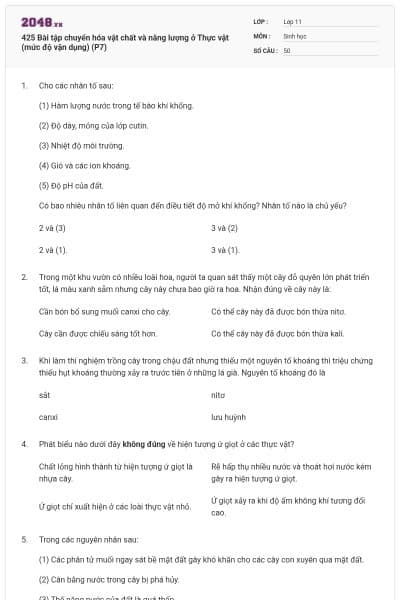 425 Bài tập chuyển hóa vật chất và năng lượng ở Thực vật (mức độ vận dụng) (P7)