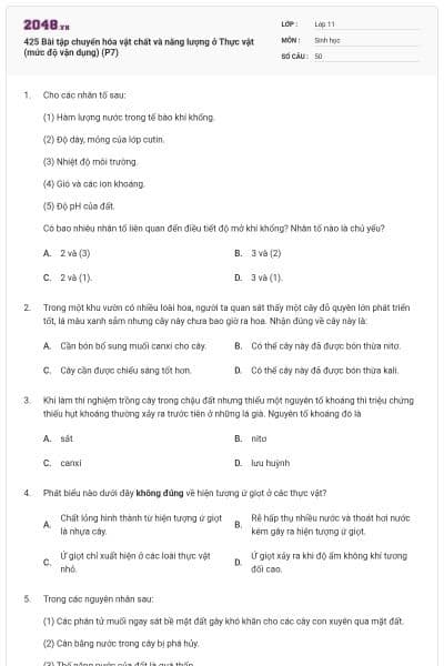 425 Bài tập chuyển hóa vật chất và năng lượng ở Thực vật (mức độ vận dụng) (P7)