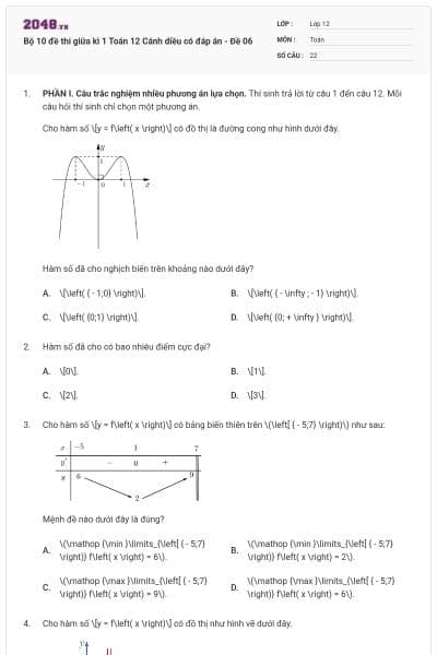 Bộ 10 đề thi giữa kì 1 Toán 12 Cánh diều có đáp án - Đề 06