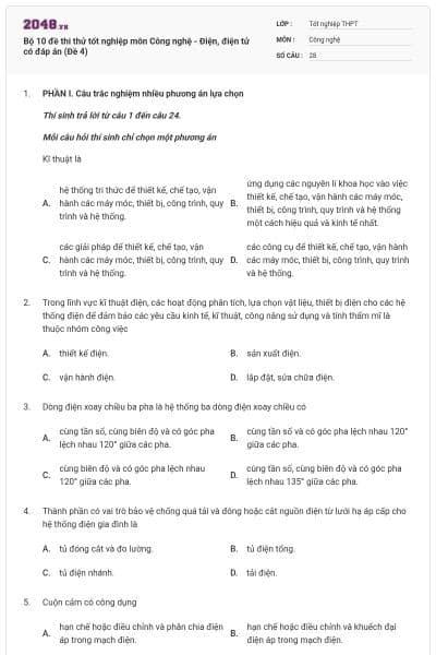 Bộ 10 đề thi thử tốt nghiệp môn Công nghệ - Điện, điện tử có đáp án (Đề 4)