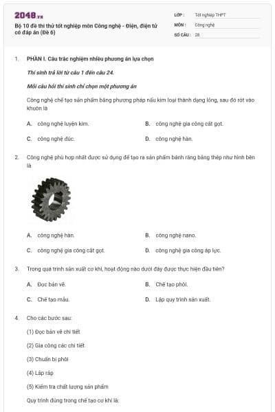 Bộ 10 đề thi thử tốt nghiệp môn Công nghệ - Điện, điện tử có đáp án (Đề 6)
