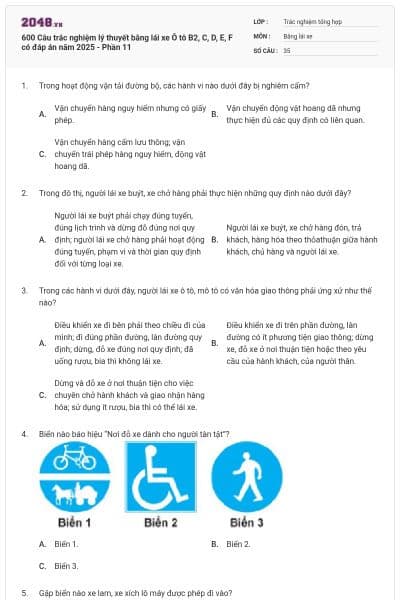 600 Câu trắc nghiệm lý thuyết bằng lái xe Ô tô B2, C, D, E, F có đáp án năm 2025 - Phần 11