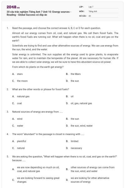 20 câu trắc nghiệm Tiếng Anh 7 Unit 10: Energy sources - Reading - Global Success có đáp án