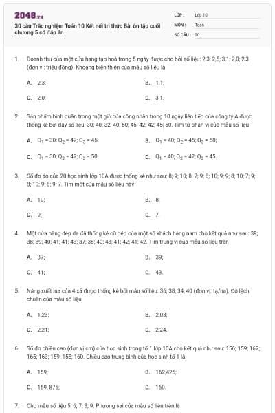 30 câu Trắc nghiệm Toán 10 Kết nối tri thức Bài ôn tập cuối chương 5 có đáp án