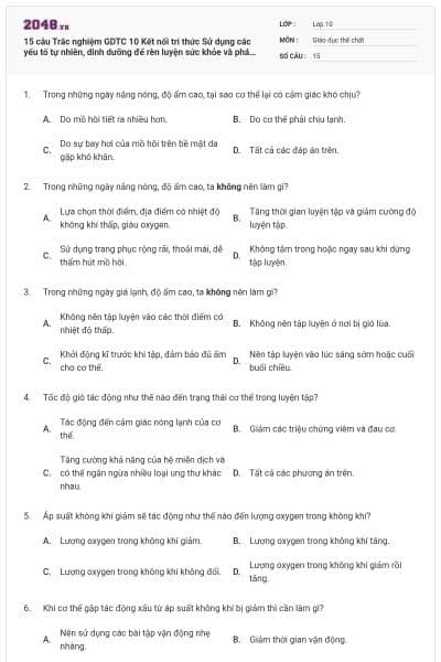 15 câu Trắc nghiệm GDTC 10 Kết nối tri thức Sử dụng các yếu tố tự nhiên, dinh dưỡng để rèn luyện sức khỏe và phát triển thể chất có đáp án