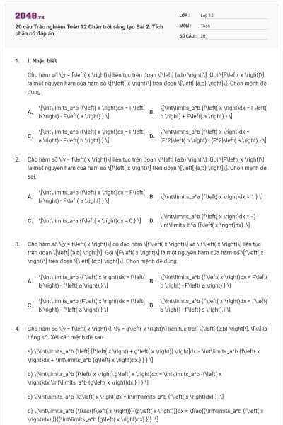 20 câu Trắc nghiệm Toán 12 Chân trời sáng tạo Bài 2. Tích phân có đáp án