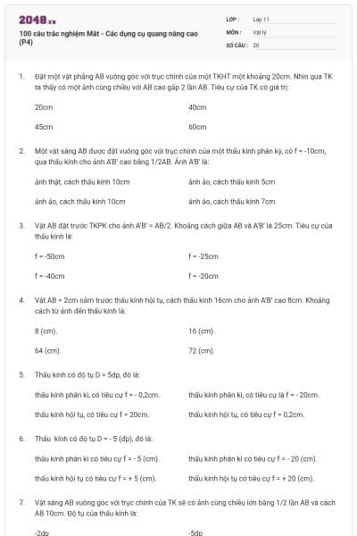 100 câu trắc nghiệm Mắt - Các dụng cụ quang nâng cao (P4)