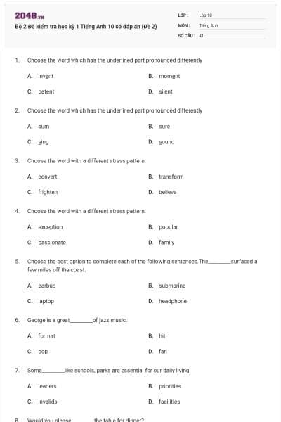 Bộ  2 Đề kiểm tra học kỳ 1 Tiếng Anh 10 có đáp án (Đề 2)