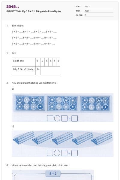 Giải SBT Toán lớp 3 Bài 11. Bảng nhân 8 có đáp án