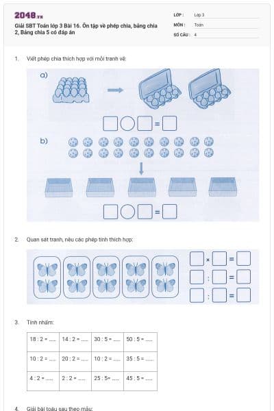 Giải SBT Toán lớp 3 Bài 16. Ôn tập về phép chia, bảng chia 2, Bảng chia 5 có đáp án