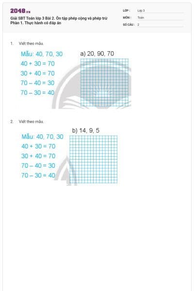 Giải SBT Toán lớp 3 Bài 2. Ôn tập phép cộng và phép trừ Phần 1. Thực hành có đáp án