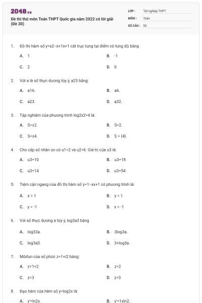 Đề thi thử môn Toán THPT Quốc gia năm 2022 có lời giải (Đề 30)