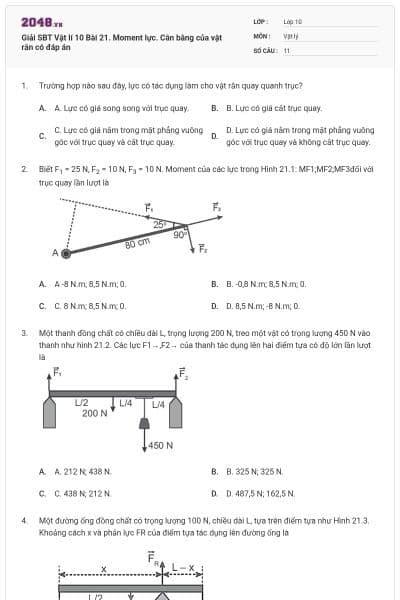 Giải SBT Vật lí 10 Bài 21. Moment lực. Cân bằng của vật rắn có đáp án