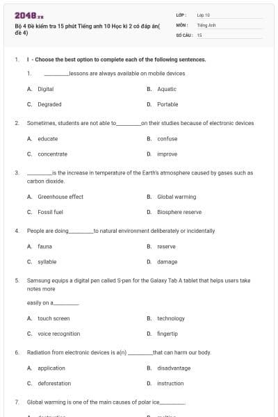Bộ 4 Đề kiểm tra 15 phút Tiếng anh 10 Học kì 2 có đáp án( đề 4)