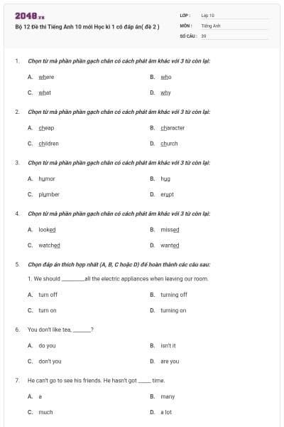 Bộ 12 Đề thi Tiếng Anh 10 mới Học kì 1 có đáp án( đề 2 )
