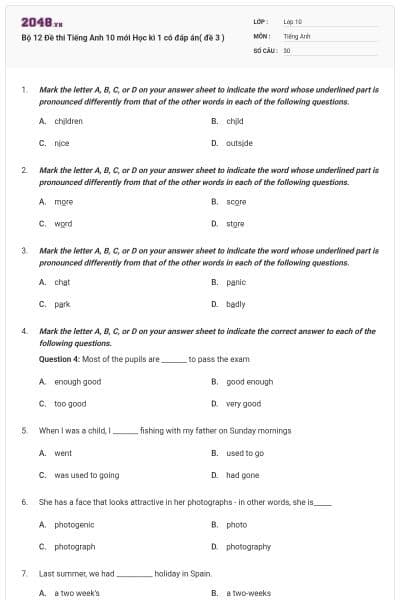 Bộ 12 Đề thi Tiếng Anh 10 mới Học kì 1 có đáp án( đề 3 )