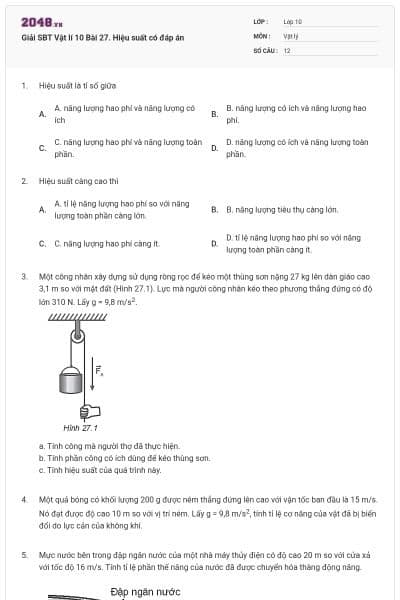 Giải SBT Vật lí 10 Bài 27. Hiệu suất có đáp án