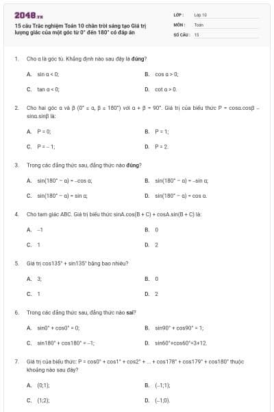 15 câu Trắc nghiệm Toán 10 chân trời sáng tạo Giá trị lượng giác của một góc từ 0° đến 180° có đáp án