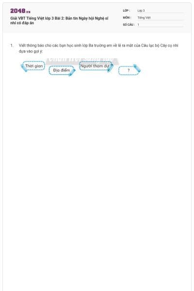 Giải VBT Tiếng Việt lớp 3 Bài 2: Bản tin Ngày hội Nghệ sĩ nhí có đáp án