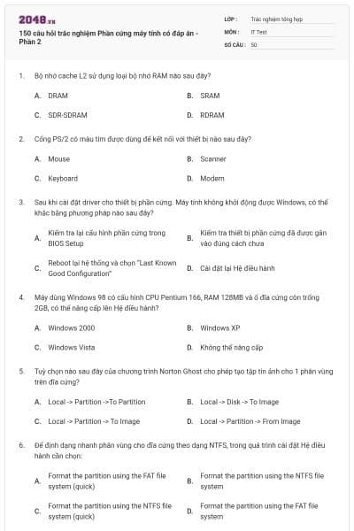 150 câu hỏi trắc nghiệm Phần cứng máy tính có đáp án - Phần 2