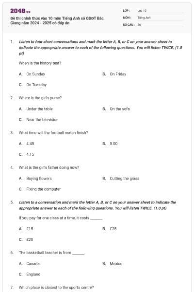 Đề thi chính thức vào 10 môn Tiếng Anh sở GDĐT Bắc Giang năm 2024 - 2025 có đáp án