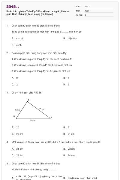 8 câu trắc nghiệm Toán lớp 3 Chu vi hình tam giác, hình tứ giác, Hình chữ nhật, hình vuông (có lời giải)