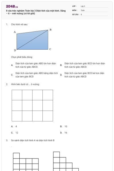 8 câu trắc nghiệm Toán lớp 3 Diện tích của một hình. Xăng – ti – mét vuông (có lời giải)