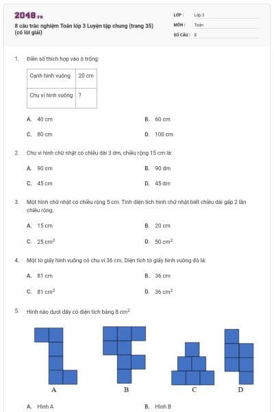 8 câu trắc nghiệm Toán lớp 3 Luyện tập chung (trang 35) (có lời giải)