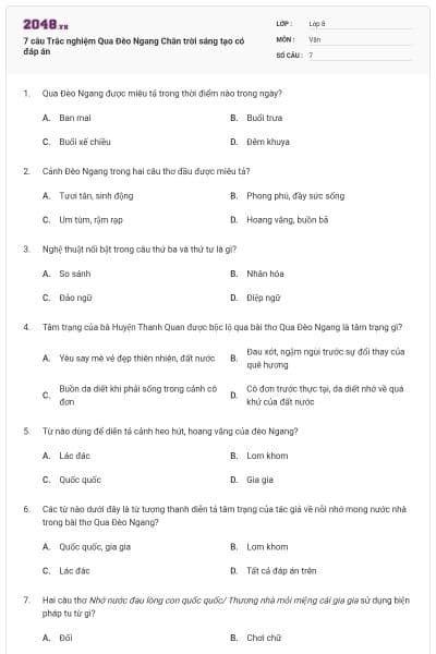 7 câu Trắc nghiệm Qua Đèo Ngang Chân trời sáng tạo có đáp án