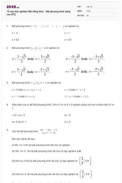 75 câu trắc nghiệm Bất đẳng thức - Bất phương trình nâng cao (P2)