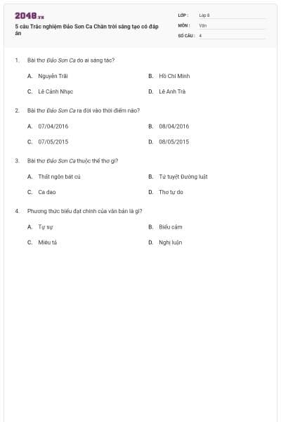 5 câu Trắc nghiệm Đảo Sơn Ca Chân trời sáng tạo có đáp án