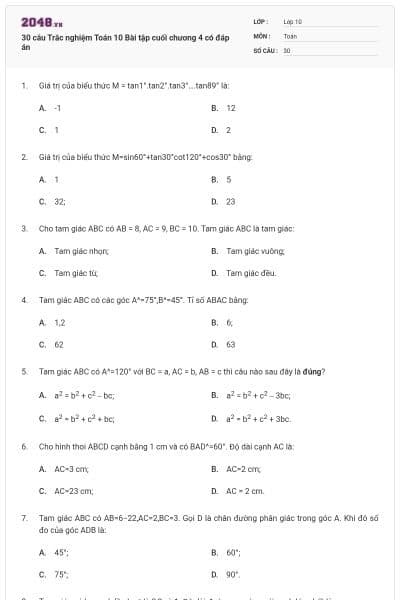 30 câu Trắc nghiệm Toán 10 Bài tập cuối chương 4 có đáp án