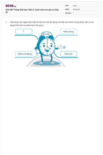 Giải VBT Tiếng Việt lớp 3 Bài 2: Cuốn sách em yêu có đáp án