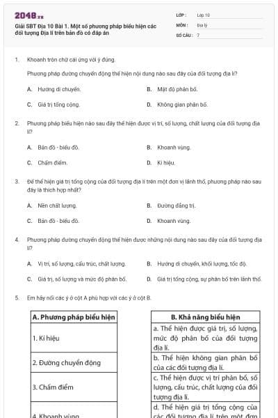 Giải SBT Địa 10 Bài 1. Một số phương pháp biểu hiện các đối tượng  Địa lí trên bản đồ có đáp án