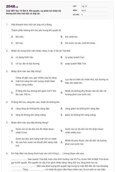 Giải SBT Địa 10 Bài 8. Khí quyển, sự phân bố nhiệt độ không khí trên trái đất có đáp án