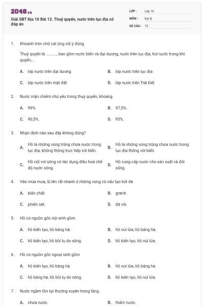 Giải SBT Địa 10 Bài 12. Thuỷ quyển, nước trên lục địa có đáp án
