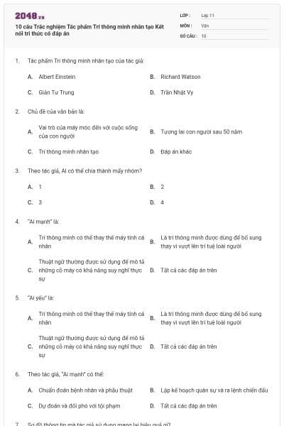 10 câu Trắc nghiệm Tác phẩm Trí thông minh nhân tạo Kết nối tri thức có đáp án