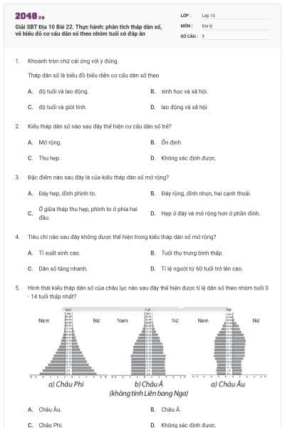 Giải SBT Địa 10 Bài 22. Thực hành: phân tích tháp dân số, vẽ biểu đỗ cơ cấu dân số theo nhóm tuổi có đáp án