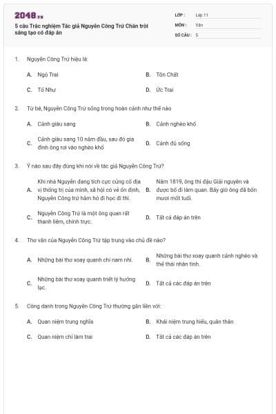 5 câu Trắc nghiệm Tác giả Nguyễn Công Trứ Chân trời sáng tạo có đáp án