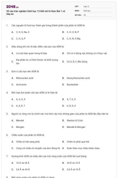 30 câu trắc nghiệm Sinh học 12 Kết nối tri thức Bài 1 có đáp án